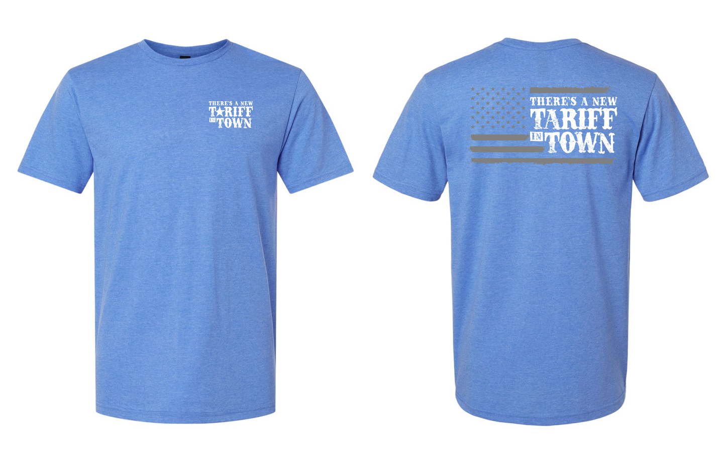 New Tariff in Town Tee - Blue