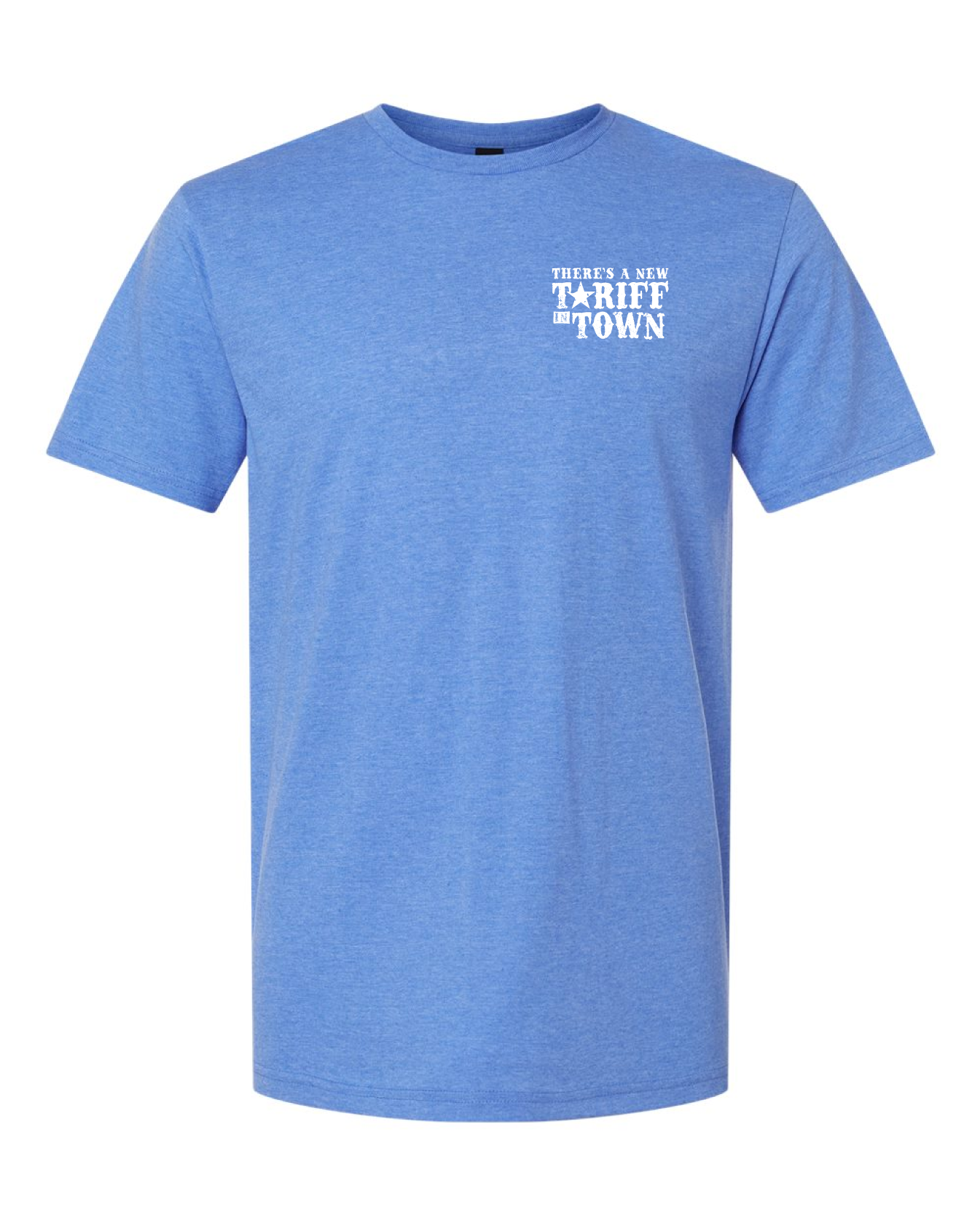 New Tariff in Town Tee - Blue